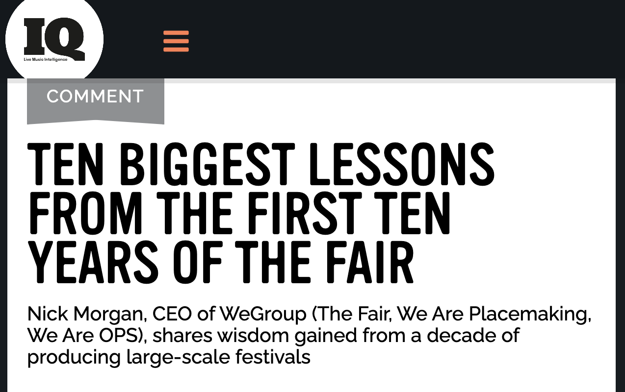 The headline on the IQ Magazine website: TEN BIGGEST LESSONS FROM THE FIRST TEN YEARS OF THE FAIR